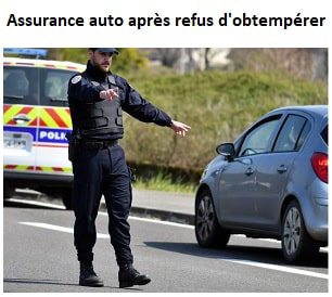 assurance auto suite condamnation pour refus d'obtempérer