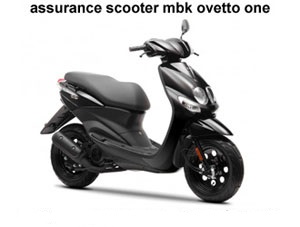assurance scooter mbk ovetto one