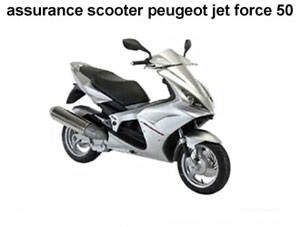 assurance scooter Peugeot jet force 50