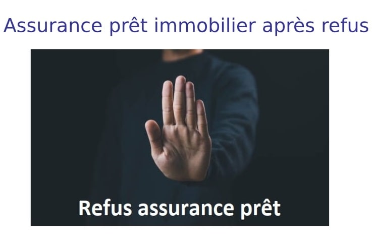 Assurez votre prêt après le refus de votre banque
