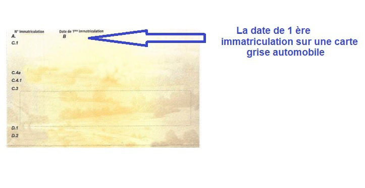 Ou se trouve la date d'immatriculation sur une carte grise ?