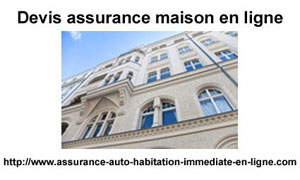 Assurance habitation en ligne