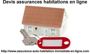 Assurance habitation en ligne