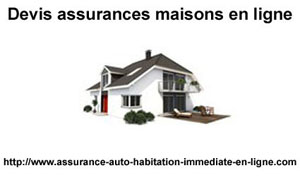 Assurance habitation en ligne