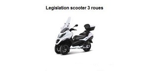 Législation scooter trois roues
