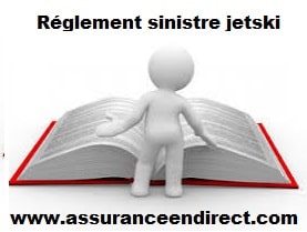 Règlement indemnité assurance jet ski