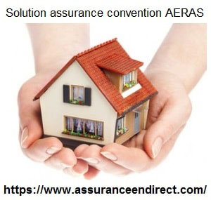 Assurance prêt immobilier - Convention AERAS