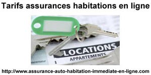 Assurance habitation en ligne